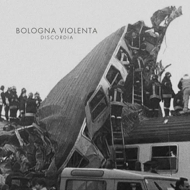 Discordia by Bologna Violenta - album cover