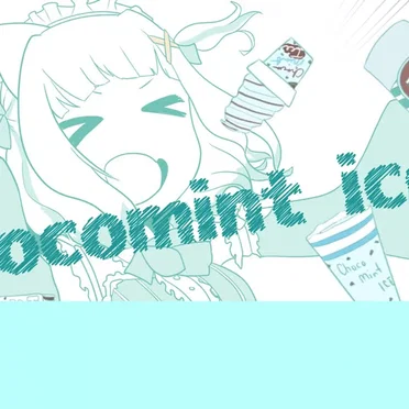 Aoi-chan (Mint-chan) Is Going to Eat ChocoMint No Matter What by Mint - album cover