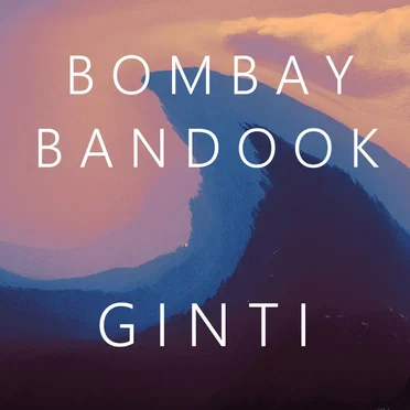 Ginti by Bombay Bandook - album cover