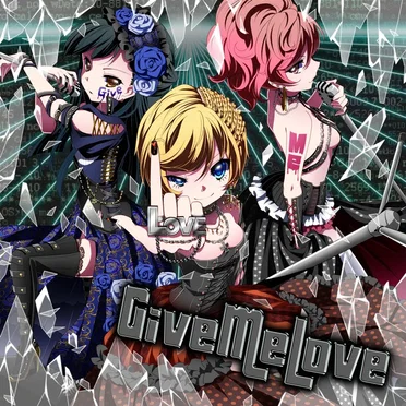 Give Me Love