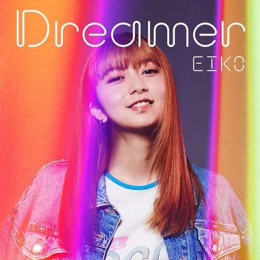 Dreamer by EIKO - album cover