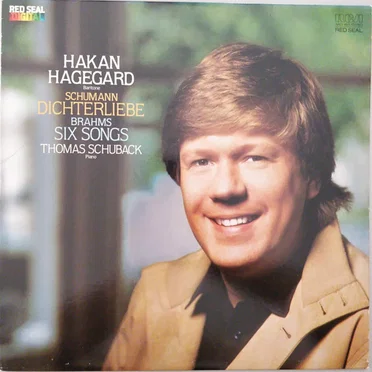 Schumann: Dichterliebe / Brahms: Six Songs