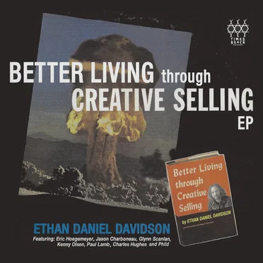 Better Living Through Creative Selling