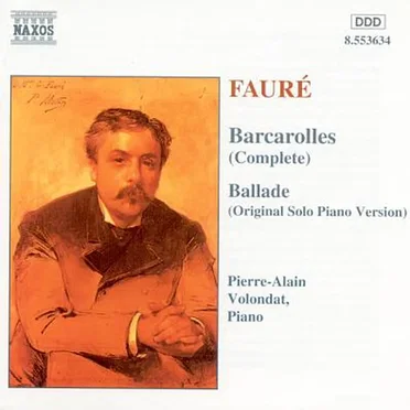 Barcarolles (Complete) / Ballade, Op. 19