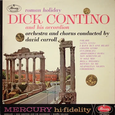 Roman Holiday by Dick Contino And His Accordion - album cover