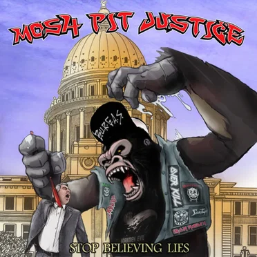 Stop Believing Lies by Mosh Pit Justice - album cover