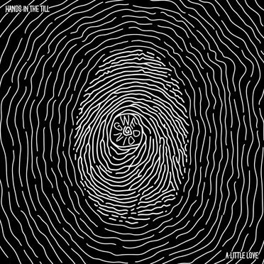 Hands In The Till / A Little Love by Wedding - album cover