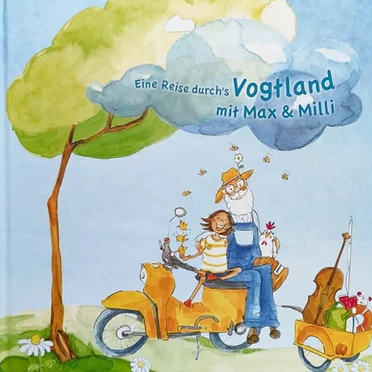 Eine Reise durch's Vogtland mit Max & Milli by Jörg Simmat - album cover