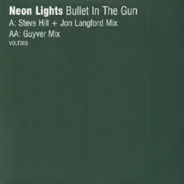 Bullet In The Gun by Neon Lights - album cover