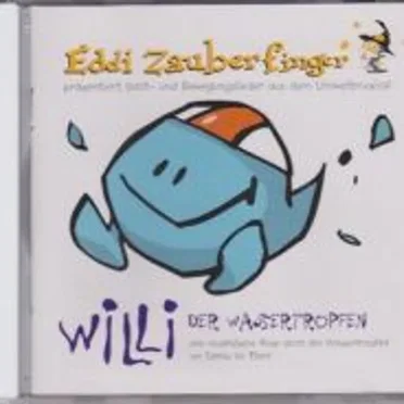 Willi der Wassertropfen