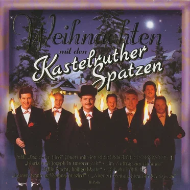 Weihnachten mit den Kastelruther Spatzen
