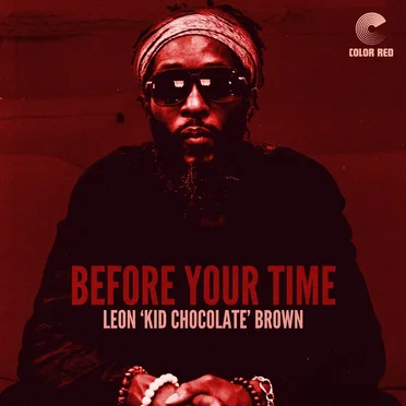 Before Your Time by Kid Chocolate - album cover