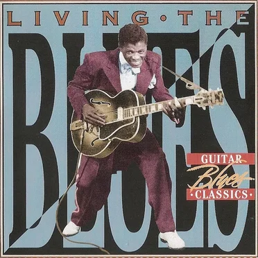 Living the Blues - Guitar Classics by Various Artists - album cover