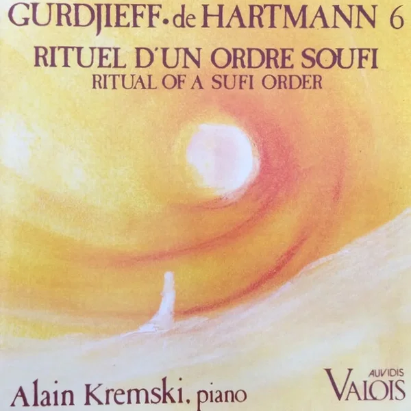 Vol. 6 - Rituel d'un Ordre Soufi / Ritual of a Sufi Order