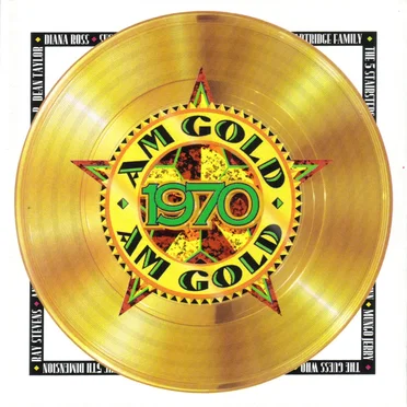 AM Gold: 1970 by Various Artists - album cover