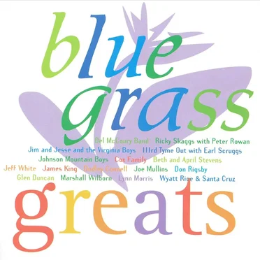 Bluegrass Greats by Various Artists - album cover