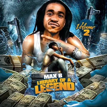 Library of a Legend, Vol. 2 by Max B - album cover