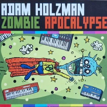 Zombie Apocalypse by Adam Holzman - album cover