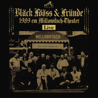 Bläck Fööss & Fründe 1989 em Millowitsch-Theater