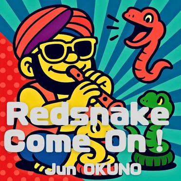 Redsnake Come On! by Jun OKUNO - album cover