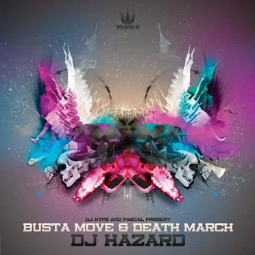 Busta Move / Death March