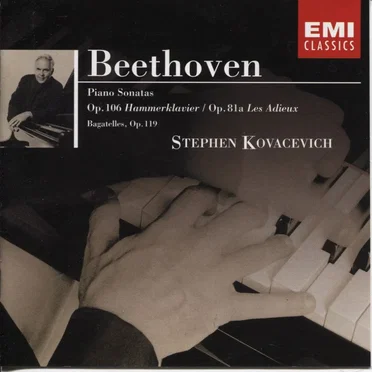 Piano Sonatas, op. 106 & 81a / Bagatelles, op.119