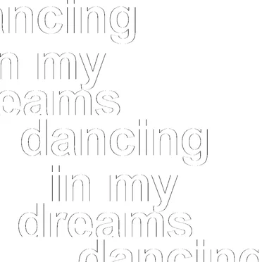 Dancing in My Dreams