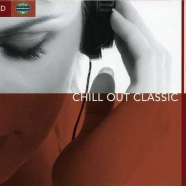 Chill Out Classic by Various Artists - album cover