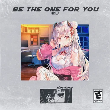 Be the One for You by NKLA - album cover