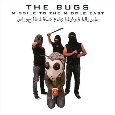 Missile to the Middle East by The Bugs - album cover