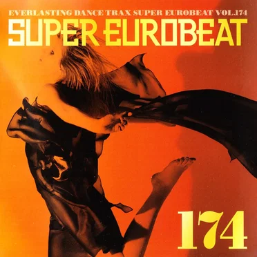 Super Eurobeat, Vol. 174 by Various Artists - album cover