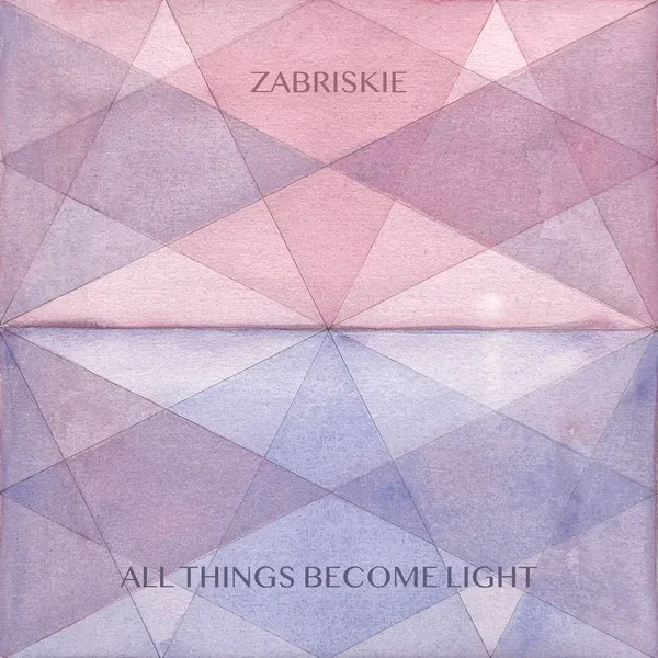 All Things Become Light