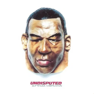 Undisputed: Slip 'n' Slide Compilation by Various Artists - album cover