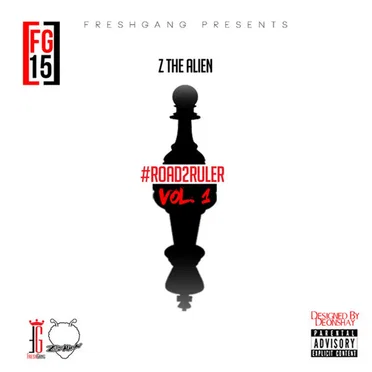 #Road2ruler: Vol. 1 by Z the Alien - album cover