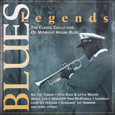 Blues Legends: The Classic Collection of Midnight Hours Blues by Various Artists - album cover