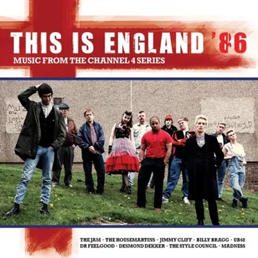 This Is England ’86: Music From the Channel 4 Series by Various Artists - album cover