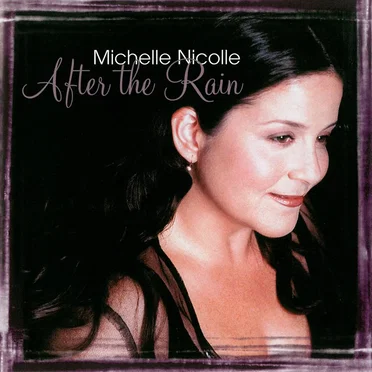 After the Rain by Michelle Nicolle - album cover