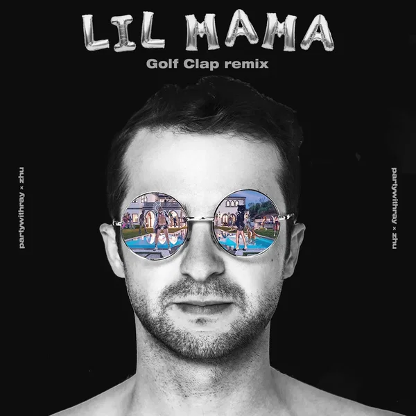 Lil Mama (Golf Clap remix)