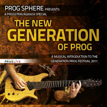 A Progstravaganza Special: The New Generation of Prog by Various Artists - album cover