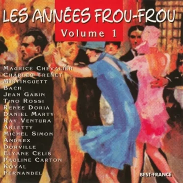Les années frou-frou, Volume 1 by Various Artists - album cover