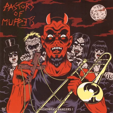 HeadBrassBangers!! by Pastors of Muppets - album cover