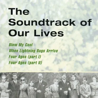 Blow My Cool by The Soundtrack of Our Lives - album cover