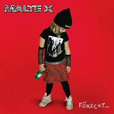 Försent... by Malte X - album cover
