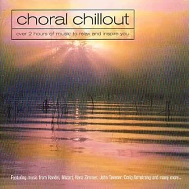 Choral Chillout by Various Artists - album cover