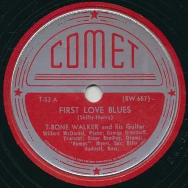 First Love Blues / T-Bone Shuffle