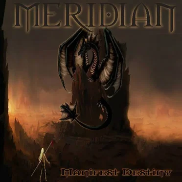 Manifest Destiny by Meridian - album cover