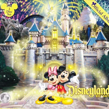 The Official Album of Disneyland Resort by Various Artists - album cover
