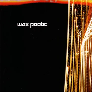 Wax Poetic