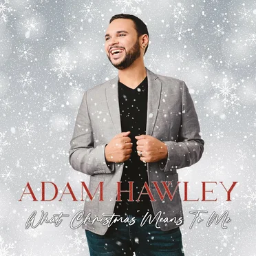 What Christmas Means to Me by Adam Hawley - album cover