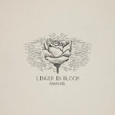 Linger in Bloom by Annagail - album cover
